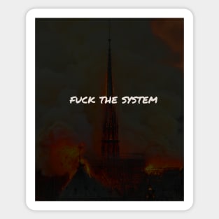 Fuck the system Notre Dame Sticker